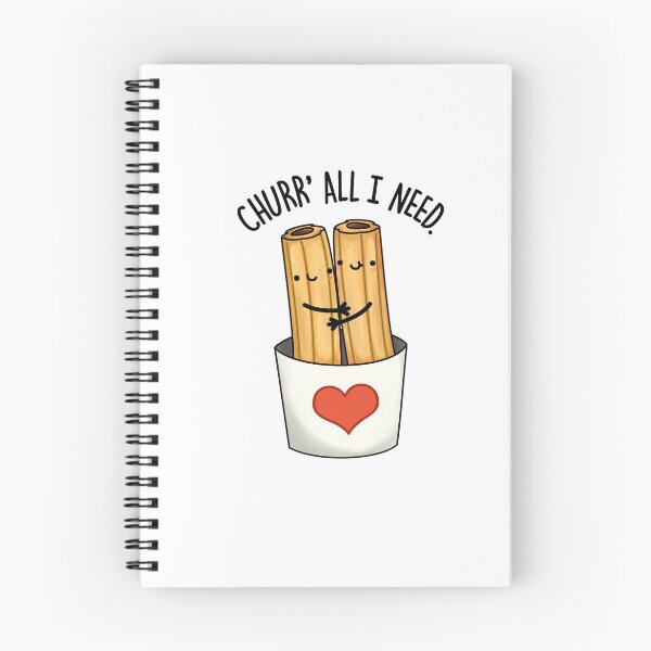 Item preview, Churr All I Need Funny Churros Puns  designed and sold by punnybone.