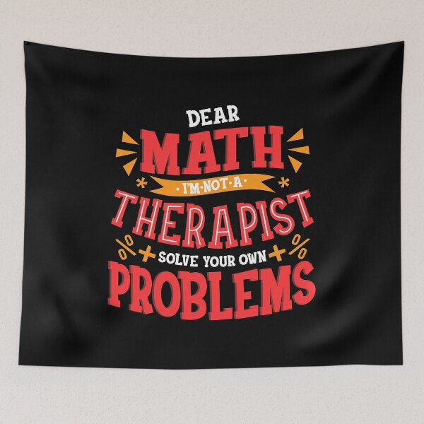 Item preview, Dear Math I Am Not a Therapist Solve Your Problems designed and sold by perfectpresents.
