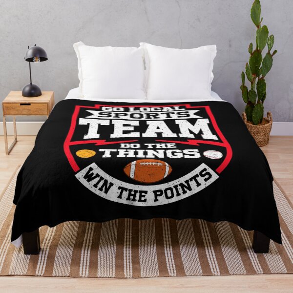 Item preview, Go Local Sports Team Do The Things Win The Points designed and sold by perfectpresents.