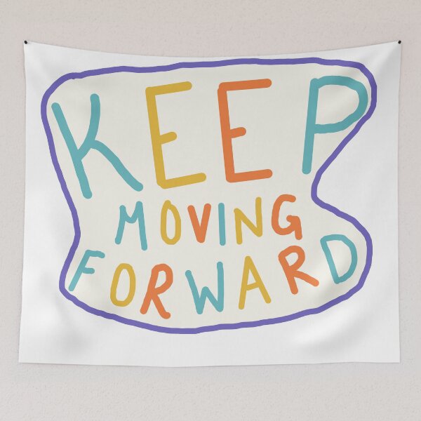 Item preview, Keep moving forward designed and sold by Bellawolfe.