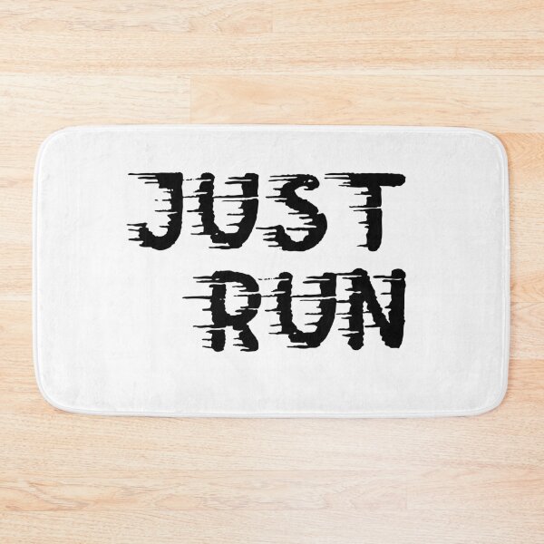 Artikelvorschau, Motivational Inspirational and Positive quote - Just run typography text art by Word Fandom - wordfandom entworfen und verkauft von Kerry Pritchard.