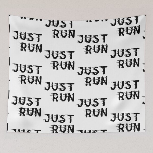 Item preview, Motivational Inspirational and Positive quote -  Just run typography text art by Word Fandom - wordfandom designed and sold by Kerry Pritchard.