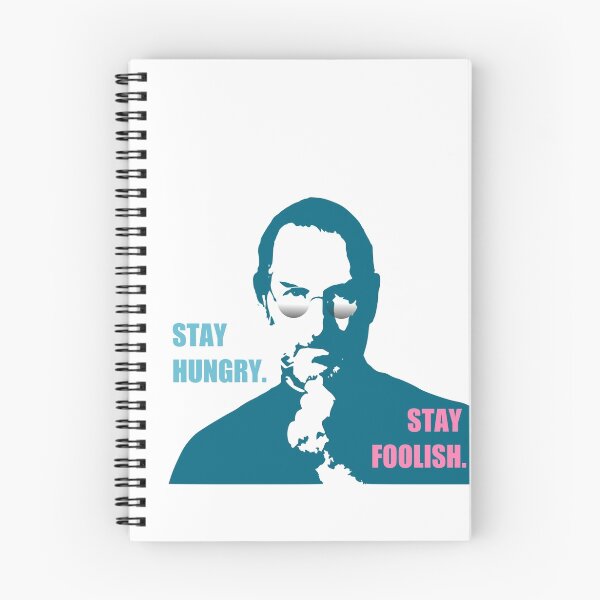 Item preview, Stay Hungry, Stay Foolish designed and sold by ArtByRuta.