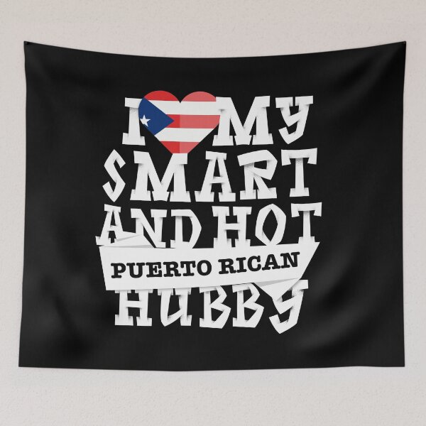Item preview, I love my smart and hot Puerto Rican husband designed and sold by Urosek.