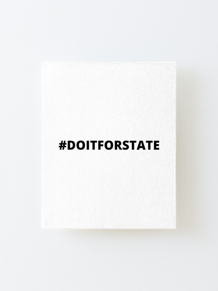 Doitforstate Difs Mounted Print For Sale By Lukassfr Redbubble