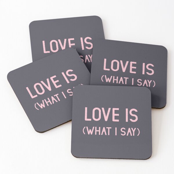 Item preview, Love Is (What I Say), pink designed and sold by perezzzoso.
