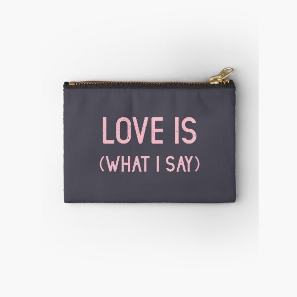 Item preview, Love Is (What I Say), pink designed and sold by perezzzoso.