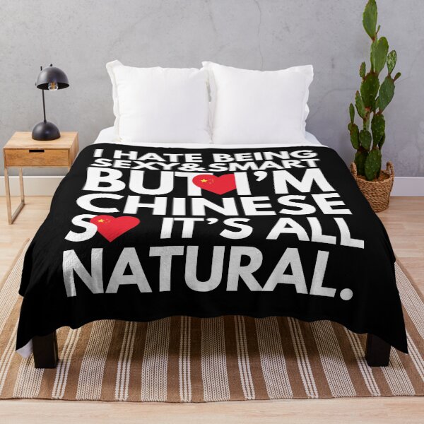 Item preview, Hate Being Sexy and Smart, But I am Chinese, It is All Natural. designed and sold by elhefe.