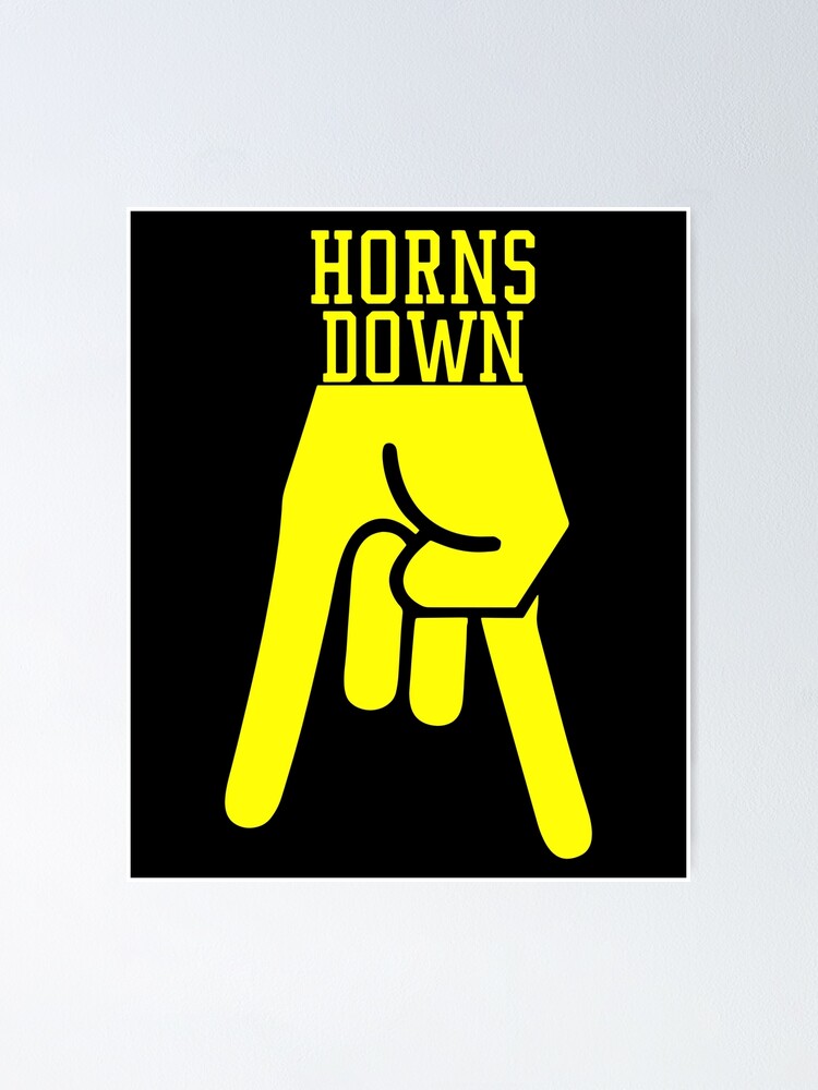 "Horns Down West By God Virginia" Poster by DaleKHunt Redbubble