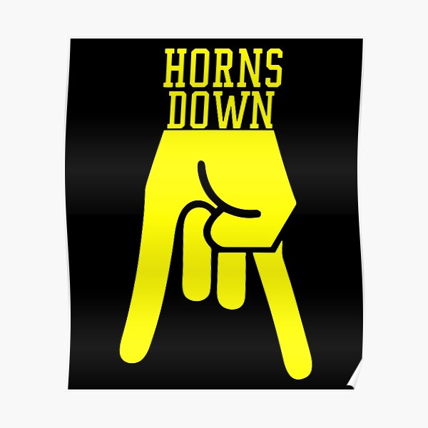 "Horns Down West By God Virginia" Poster by DaleKHunt Redbubble