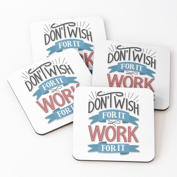Item preview, Don't wish for it, work for it  motivational quote designed and sold by KatAnti.