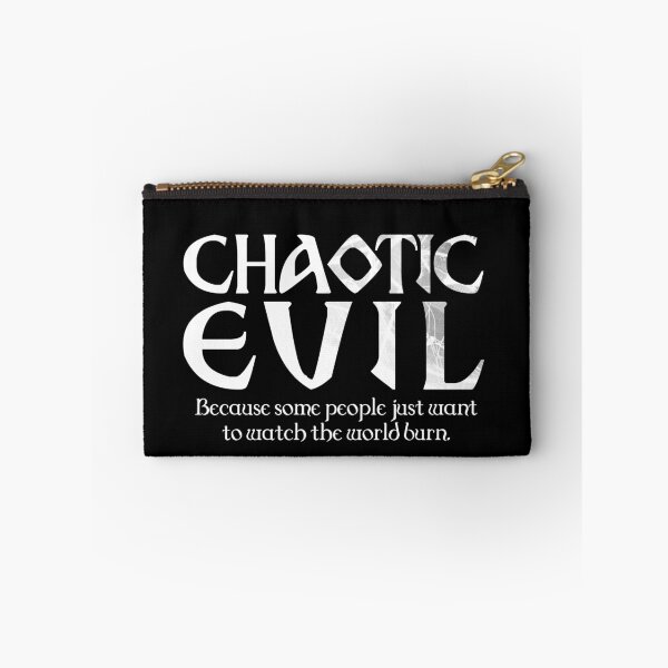 Item preview, Chaotic Evil: Because Some People Just Want to Watch the World Burn designed and sold by D20Tees.