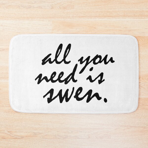 Item preview, All you need is SWEN. (black) designed and sold by Minuik.