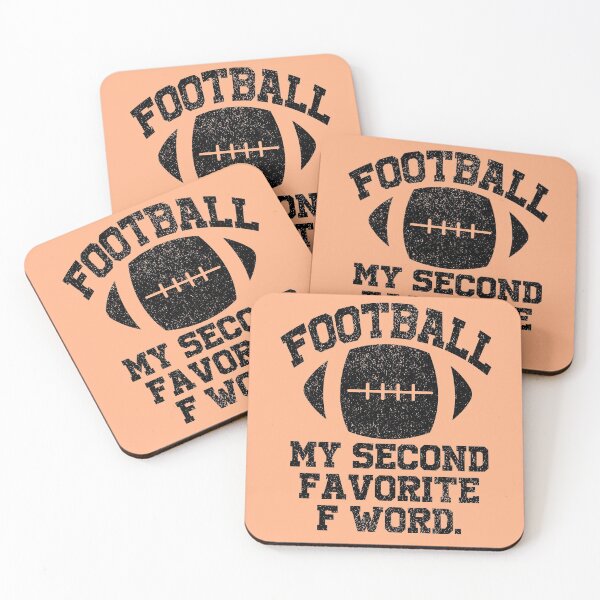 Item preview, Football Is My Favorite F Word designed and sold by HighCiti.