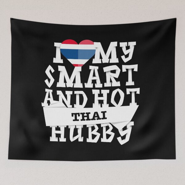 Item preview, I love my smart and hot Thai husband designed and sold by Urosek.