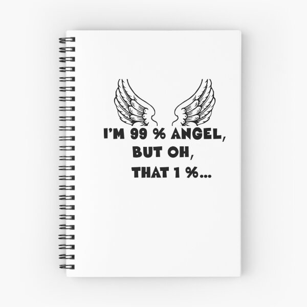 Item preview, I am 99% angel, but oh, that 1%... designed and sold by fulufulu.