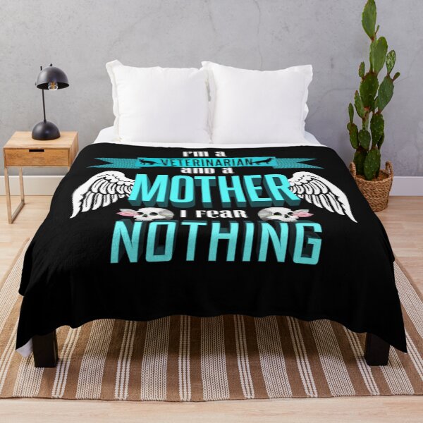 Item preview, im a veterinarian and a mother I fear nothing designed and sold by Kam-designs.