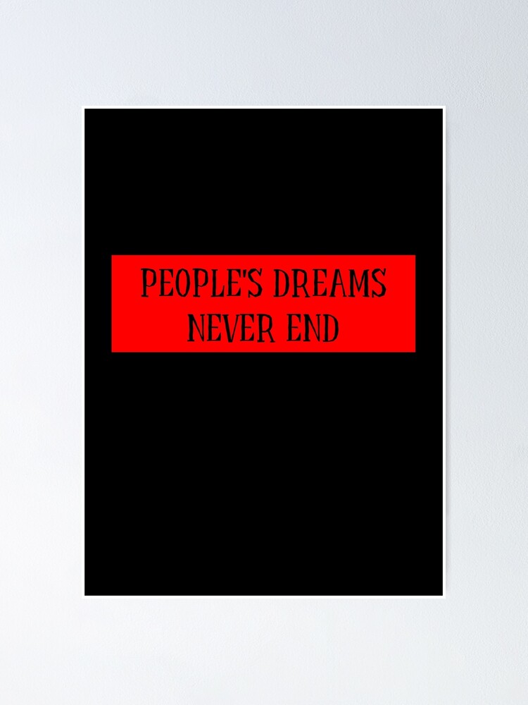 People S Never End Dreams One Piece Poster By Creainda Redbubble