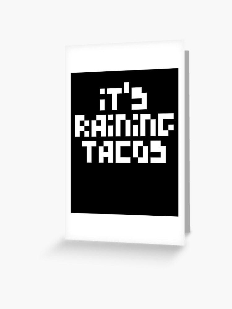 Raining Tacos On Christmas Eve Roblox ID - Roblox music codes