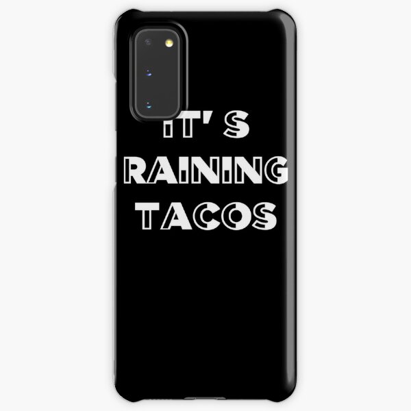 It S Raining Tacos Case Skin For Samsung Galaxy By Sweetlifeattire Redbubble - it's raining tacos roblox song