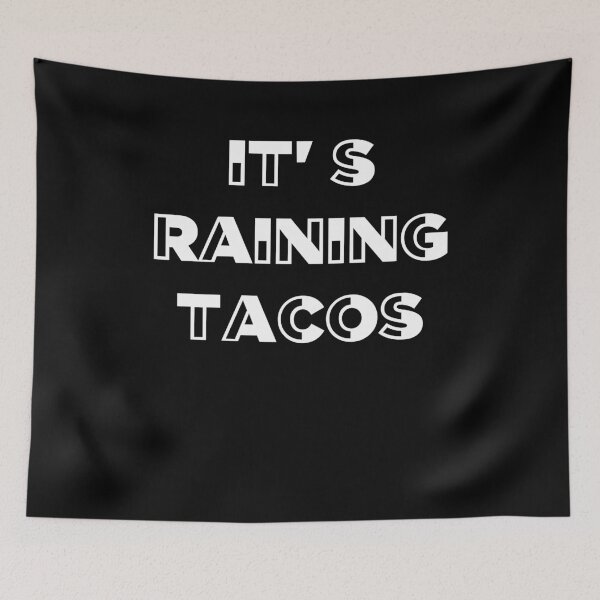 Artikelvorschau, Es regnet Tacos Funny Gamer Song Mexican entworfen und verkauft von Astrogearstore.