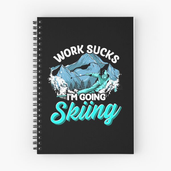 Item preview, Work Sucks I'm Going Skiing Funny Skier Vacation designed and sold by perfectpresents.
