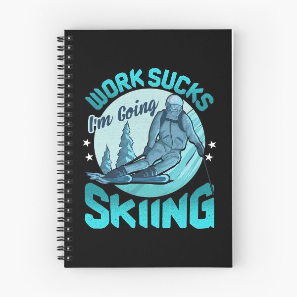 Item preview, Funny Work Sucks, I'm Going Skiing designed and sold by perfectpresents.