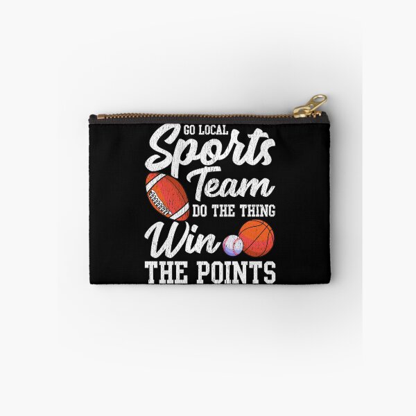 Item preview, Go Local Sports Team Funny Sports Fan Sarcasm Pun designed and sold by perfectpresents.