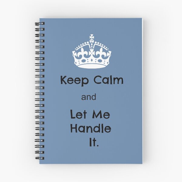 Item preview, Keep calm and let me handle it.  designed and sold by silviasunflower.
