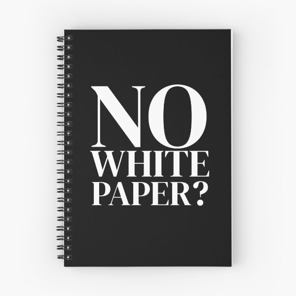 Item preview, No white paper? designed and sold by Urosek.