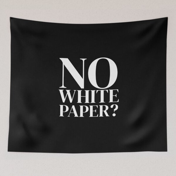 Item preview, No white paper? designed and sold by Urosek.