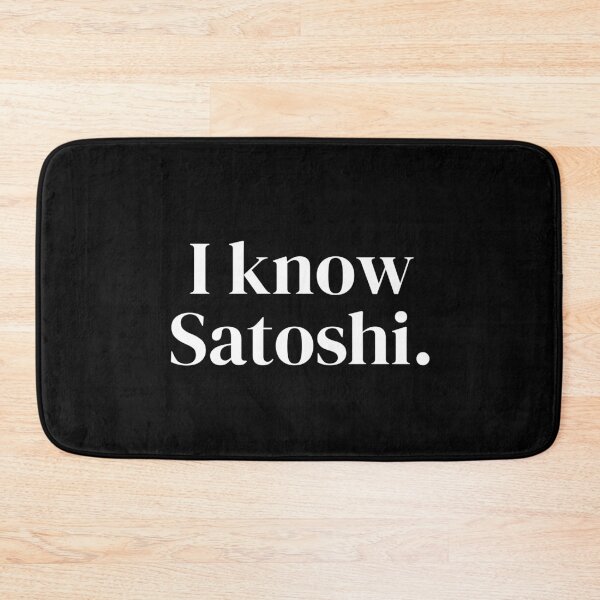Item preview, I know Satoshi designed and sold by Urosek.