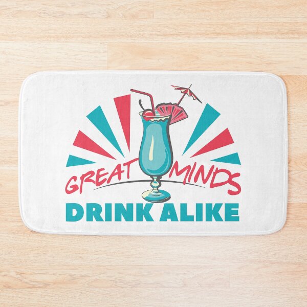 Item preview, GREAT MINDS DRINK ALIKE - TOAST designed and sold by Dwarf-Monkey.