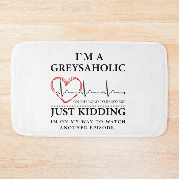 Item preview, I'm on my way to watch another episode Quote of Grey's designed and sold by tessBuzz.