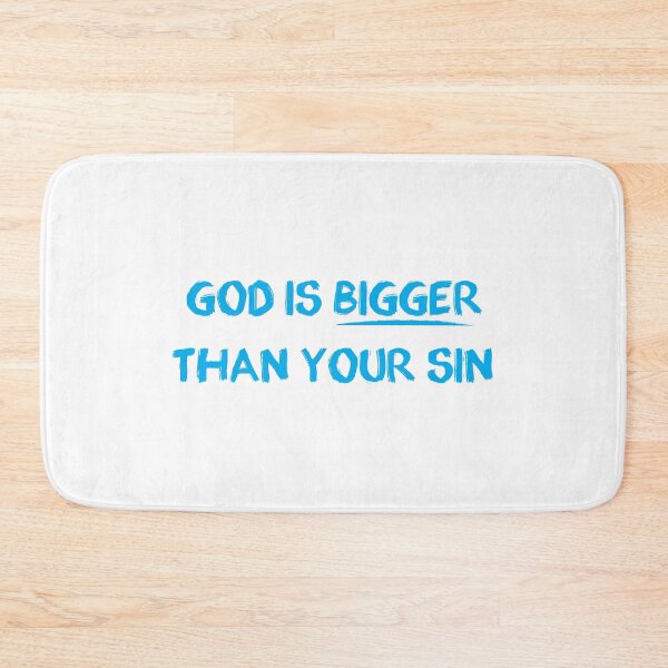 Item preview, God is bigger than your sin designed and sold by beautyandthetee.