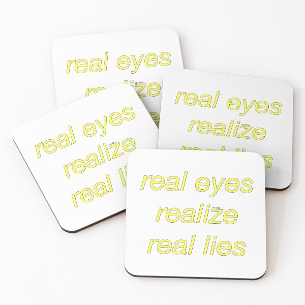 Item preview, real eyes realize real lies designed and sold by ninthe.