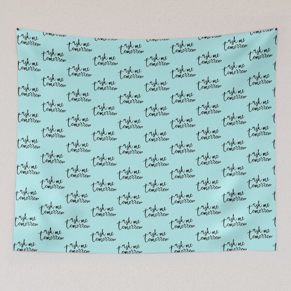 Item preview, ask me tomorrow designed and sold by gingerlouls.