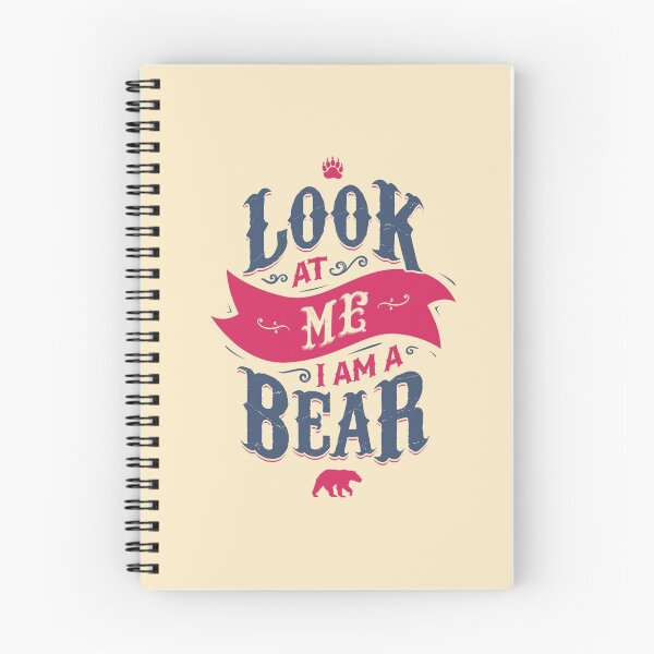 Item preview, LOOK AT ME I AM A BEAR designed and sold by snevi.
