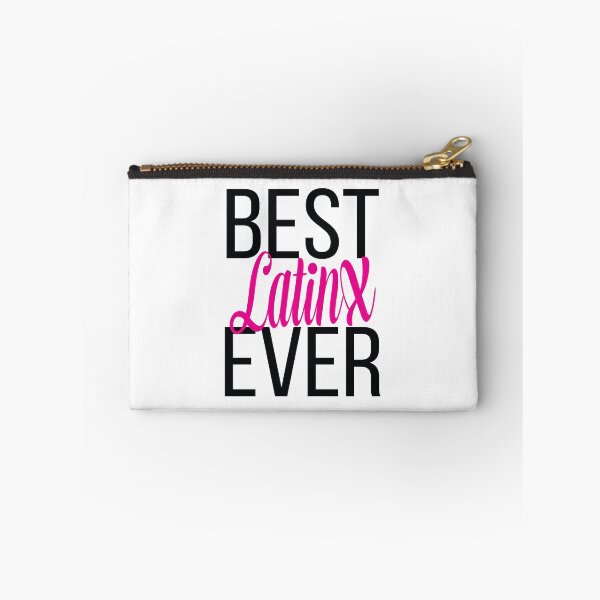 Item preview, Best LatinX Ever  Support the Movement designed and sold by ProjectX23.