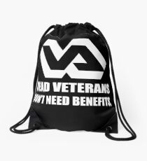 Dead Veterans Don't Need Benefits - Veterans Administration (No Background) Drawstring Bag