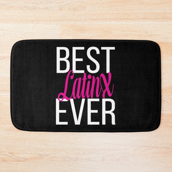 Item preview, Best LatinX Ever  Support the Movement designed and sold by ProjectX23.