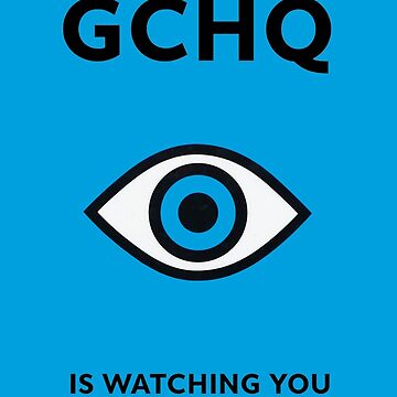 Artwork thumbnail, GCHQ is Watching You by dukepope