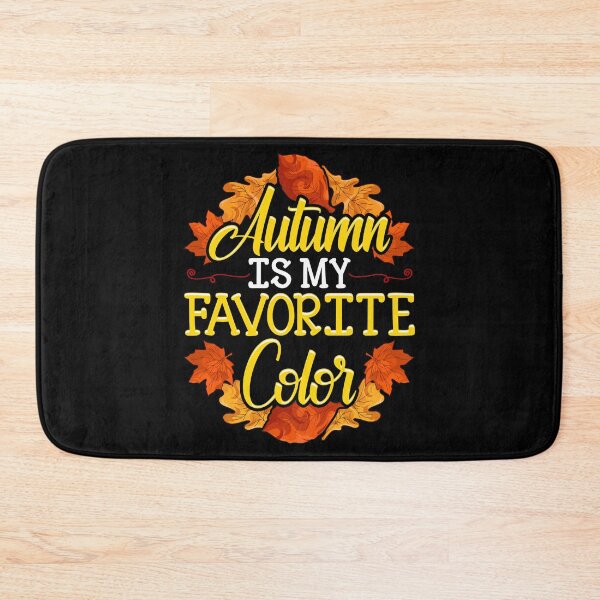 Item preview, Cute & Funny Autumn Is My Favorite Color designed and sold by perfectpresents.