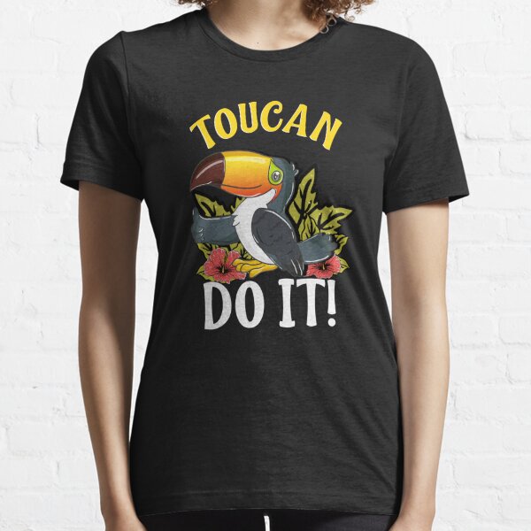 Toucan Do It Funny You Can Do It Pun Thumbs Up Essential T-Shirt