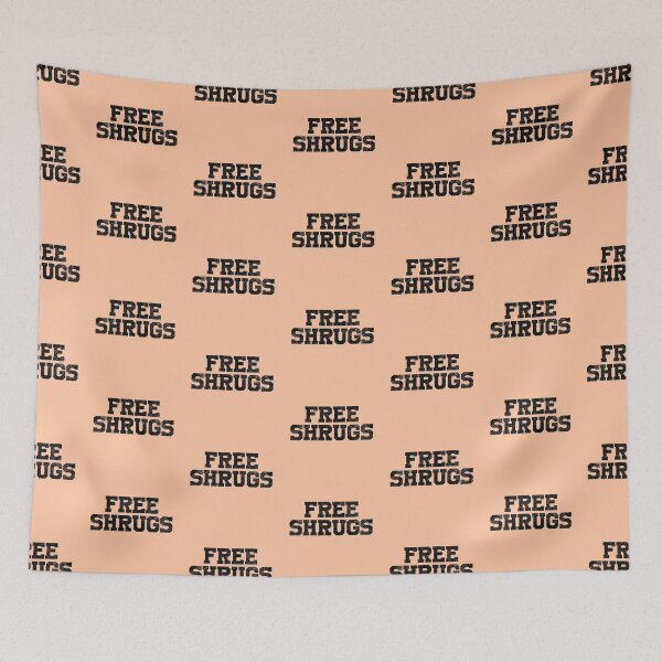 Item preview, Copy of Free Shrugs designed and sold by HighCiti.