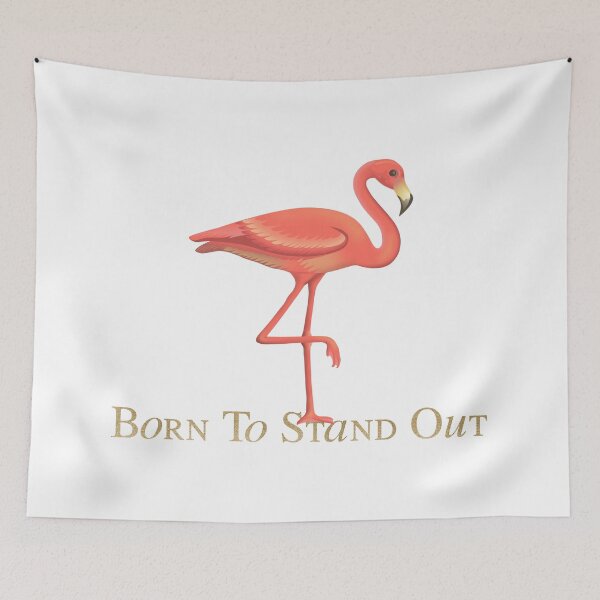 Item preview, Flamingo  - Empowerment Statement - Born To Stand Out designed and sold by talgursmusthave.