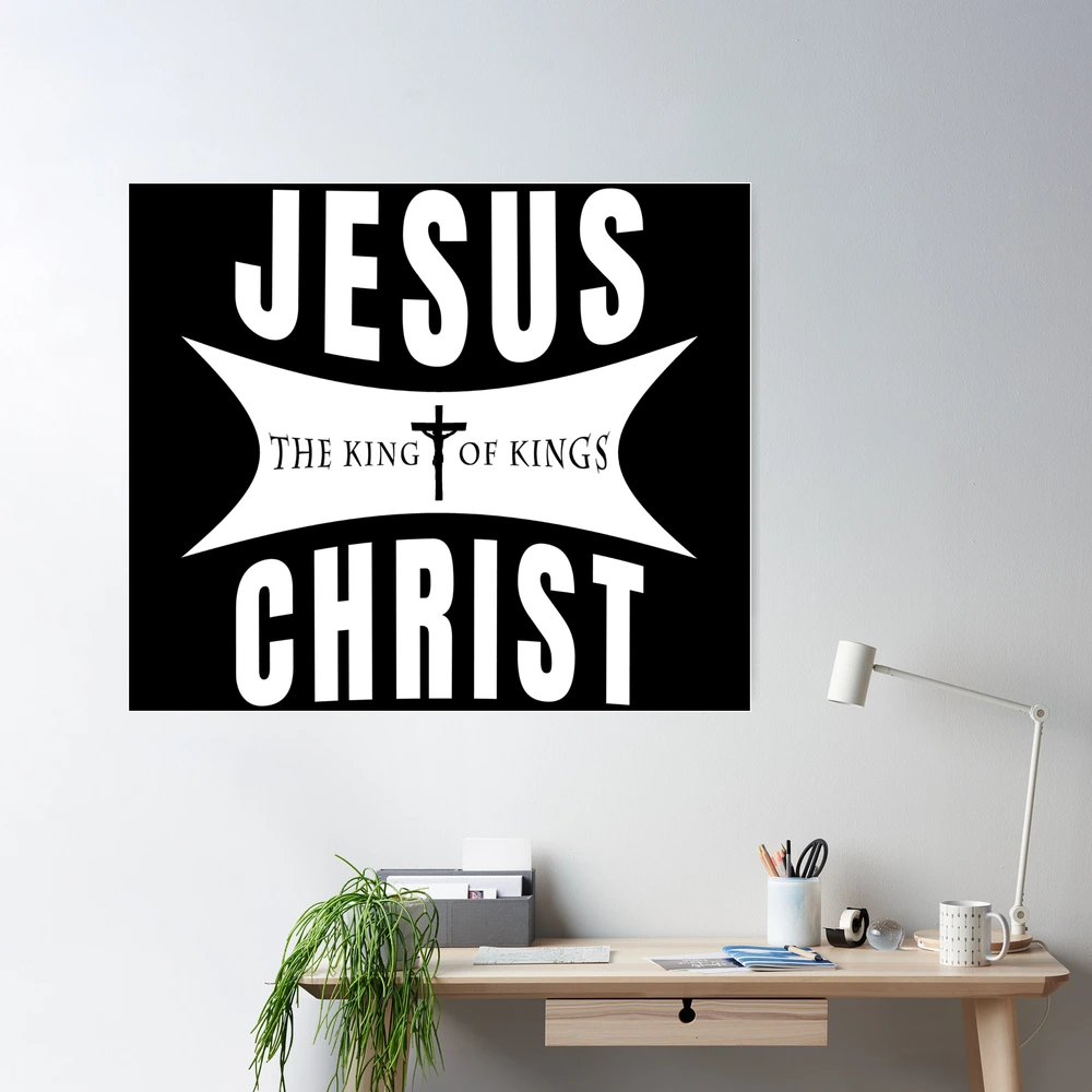 Jesus Christ King of Kings Printable Wall Art 