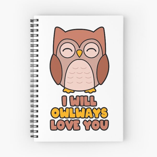 Artikelvorschau, I will owlways love you! entworfen und verkauft von nmdesigns1.