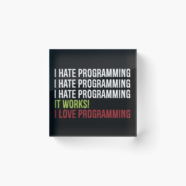 Item preview, I Love Programming designed and sold by eulonix.