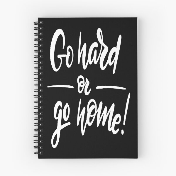 Item preview, Go Hard Or Go Home designed and sold by ProjectX23.